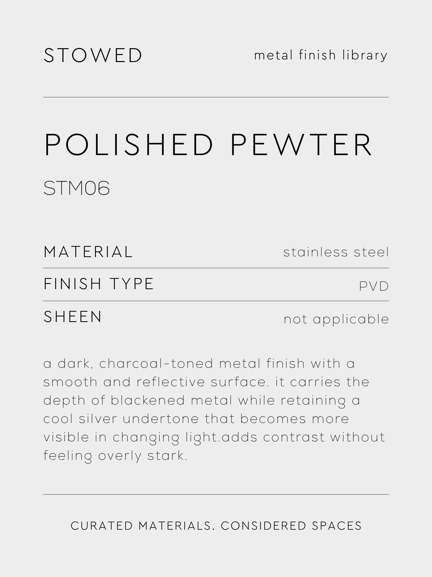 POLISHED PEWTER
